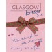 Glasgow Kisses: Valentines from the Classroom