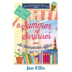 'A Summer of Surprises' and 'An Unexpected Affair' by Jan Ellis