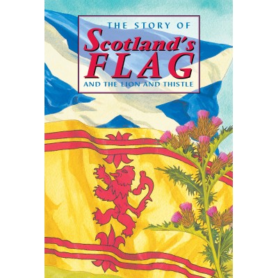 The Story of Scotland's Flag (The Corbies series)