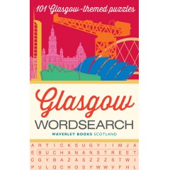 Glasgow Wordsearch: 101 Glasgow-themed puzzles