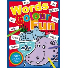Words Colour Fun 1 - Colouring In book for age 2+