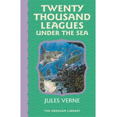Twenty Thousand Leagues Under the Sea - eBook (The Gresham Library)